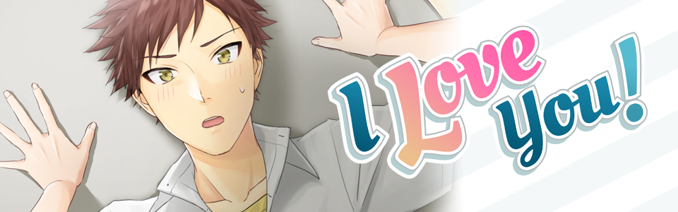 I love you! Title image of I Love You. A young man lies on the ground blushing up at the woman above him.